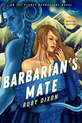 Marissa's Books & Gifts, LLC 9780593639467 Paperback Barbarian's Mate: Ice Planet Barbarians (Book 6)