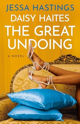 Marissa's Books & Gifts, LLC 9780593474921 Paperback Daisy Haites: The Great Undoing- The Magnolia Parks Universe (Book 4)