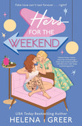 Marissa's Books & Gifts, LLC 9781538768686 Paperback Hers for the Weekend