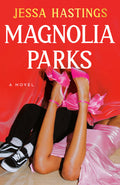 Marissa's Books & Gifts, LLC 9780593474860 Paperback Magnolia Parks: The Magnolia Parks Universe (Book 1)